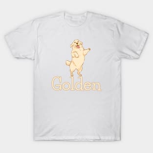 Golden Retriever Quote T-Shirt